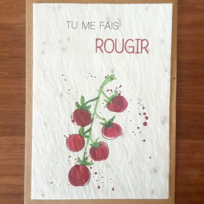Carte à planter - Tu me fais rougir