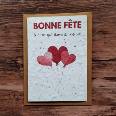 Carte à planter - Bonne fête à celle qui illumine ma vie