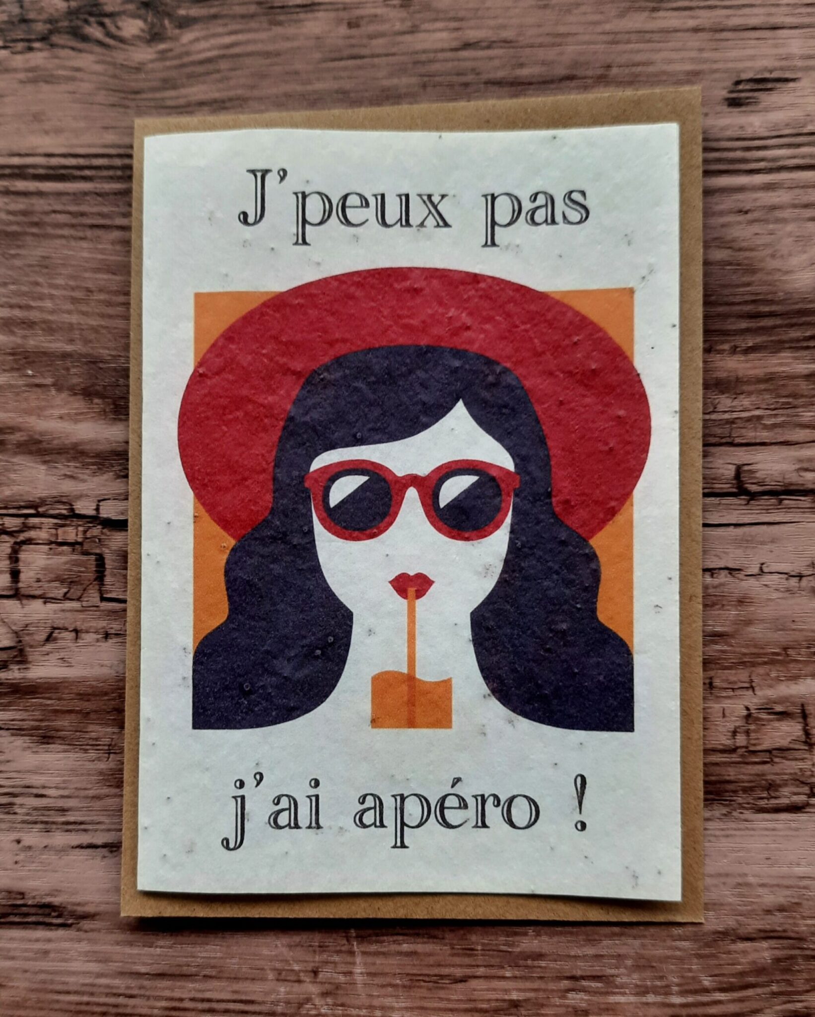 Carte à planter - J'peux pas j'ai apéro ! 1 Carte à planter - J'peux pas j'ai apéro !