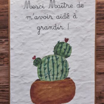 Carte à planter - Merci Maître de m'avoir aidé à grandir !