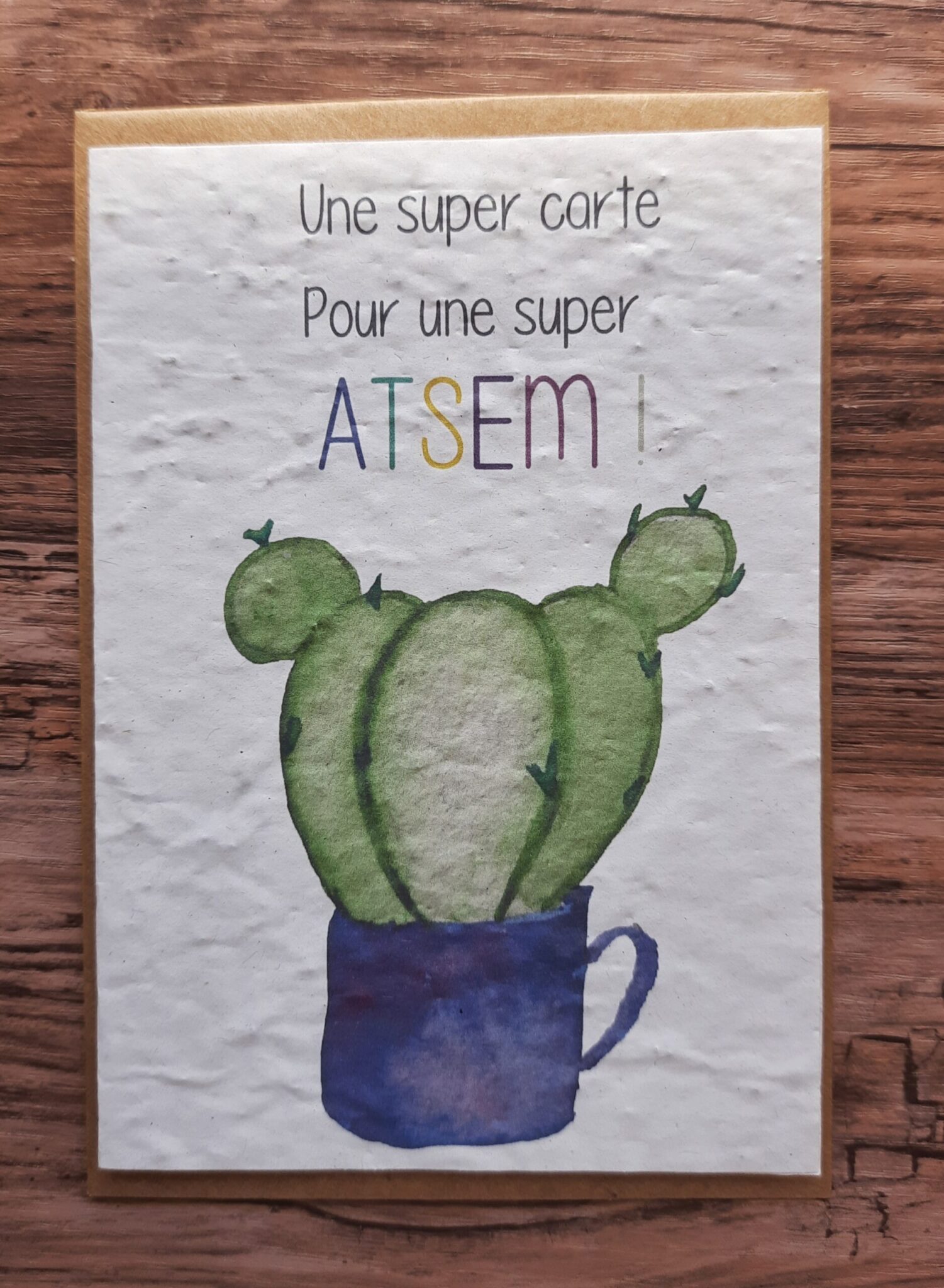 Carte à planter - Une super carte pour une super ATSEM ! 1 Carte à planter - Une super carte pour une super ATSEM !